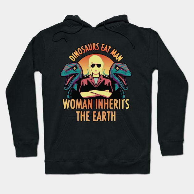 Dinosaurs Eat Man Woman Inherits The Earth (Sunset Edition) Hoodie by RuftupDesigns